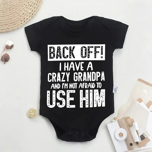 🔥Hot Sale 56% off🌟👶 "Back Off! I Have a Crazy Grandpa" Cute Cotton Baby Bodysuit